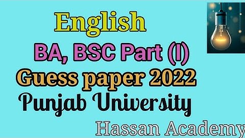 BA English  guess paper 2022 | BA, BSC Part 1 English guess paper 2022 Punjab University
