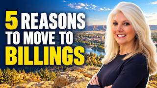5 Reasons to Move to Billings, Montana