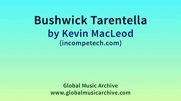 Bushwick Tarentella by Kevin MacLeod 1 HOUR