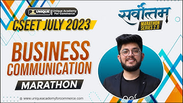 CSEET MARATHON JUNE 2023 | Business Communication  | CS SHUBHAM MODI SIR