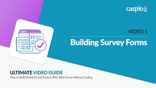 Building Web Forms  / Part 1 of 5 / Survey Forms