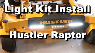 Hustler Raptor Install Light Kit