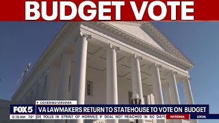Virginia lawmakers return to vote on state budget