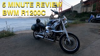 5 Minute Review - BMW R1200C ABS