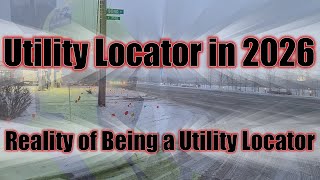 The Reality of Being a Utility Locator in 2026 | Watch This Before You Apply