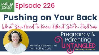 Pushing on Your Back: What You Need to Know About Birth Positions - 226