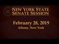 New York State Senate Session - 2/28/19