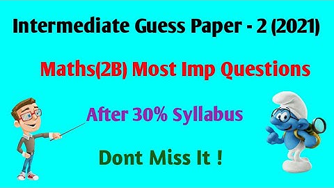 INTERMEDIATE(2021),MATHS(2B) GUESS PAPER - 2(A.P)//DAMN SURE IMP QUESTIONS FOR PUBLIC EXAMS
