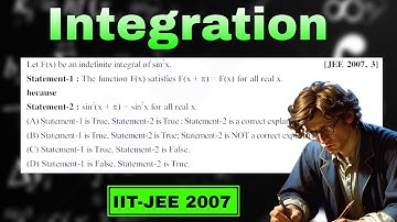 INTEGRATION JEE ADVANCED 2007 || IIT-JEE ADVANCED || JEE MAIN
