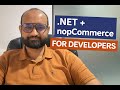 nopCommerce for .NET Developers – Real-World Experience & What You’ll Learn