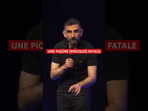 Une piqûre presque fatale
