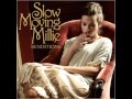 Head Over Heels -  Slow Moving Millie