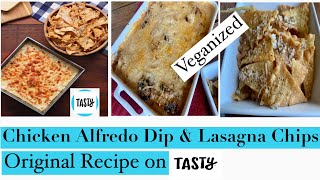 VEGAN CHICKEN ALFREDO DIP W/ LASAGNA CHIPS [AS SEEN ON TASTY]  PERFECT SNACK FOR A SUPER BOWL PARTY