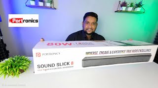 Portronics Sound Slick 8 Soundbar With Inbuilt Subwoofer Unboxing Review Sound Test 80W 6500