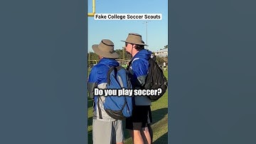 HILARIOUS Fake College Soccer Scout Prank! #shorts