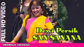 DEWI PERSIK - SAN SANANA [NEW VERSION]