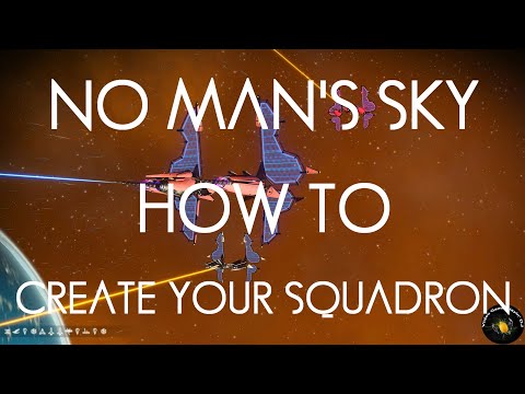 NO MAN'S SKY: How to build your own Squadron - OUTLAWS Update - All Platforms.