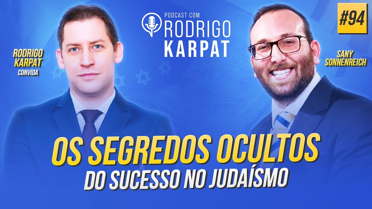 PODCAST #94 | Construindo um legado espiritual: liderança, propósito e impacto com Rav Sany