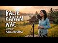 HAPPY ASMARA - BALIK KANAN WAE : Lagu Move On Tegas, Saatnya Tinggalkan yang Menyakitkan!
