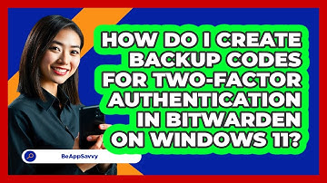How do I create backup codes for two‑factor authentication in Bitwarden on Windows 11?