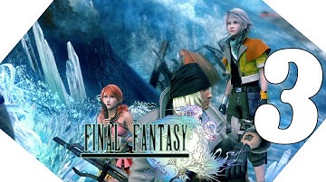 Final Fantasy XIII Gameplay - Chapter III Walkthrough | Highest Settings 1440P 60FPS Part 3