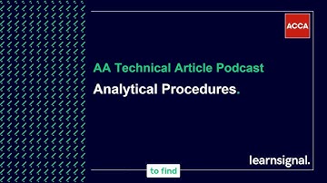AA Technical Article Podcast: Analytical Procedures