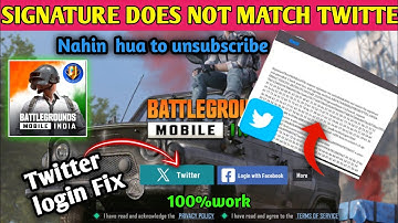Signature Does Not Match The Request | Bgmi Twitter Login Problem | Bgmi Login Problem