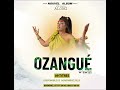 teaser officiel "Ozangué"