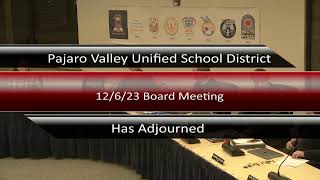 PVUSD Regular Board Meeting 12/6/23
