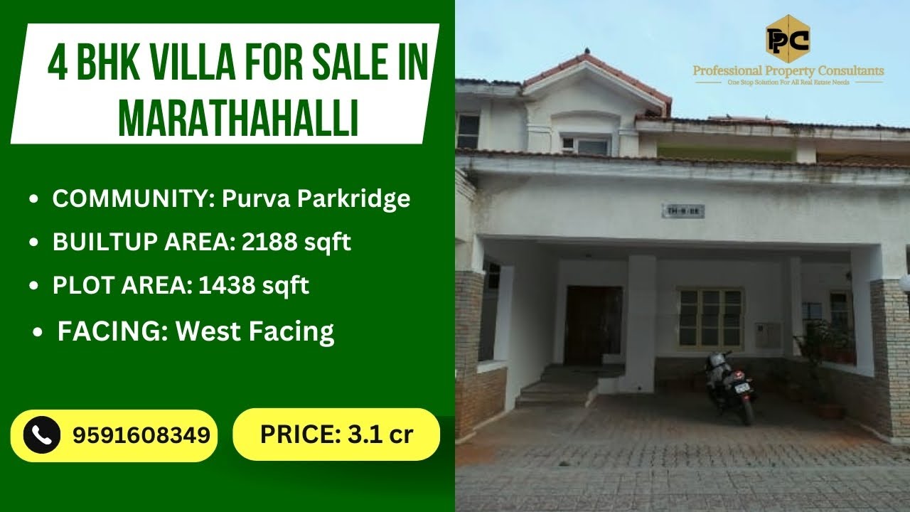 4 BHK Villa For Sale In Purva Parkridge Marathahalli Bangalore/ Call