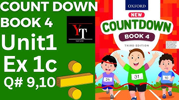 oxfordcountdown class 4 Unit 1 Ex 1c Q#9,10||  class 4 Unit 1 Ex 1c 💯💪 solution @ytacademy198