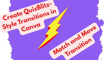 How to Create QuizBlitz-Style Transitions in Canva using Match and Move Transition