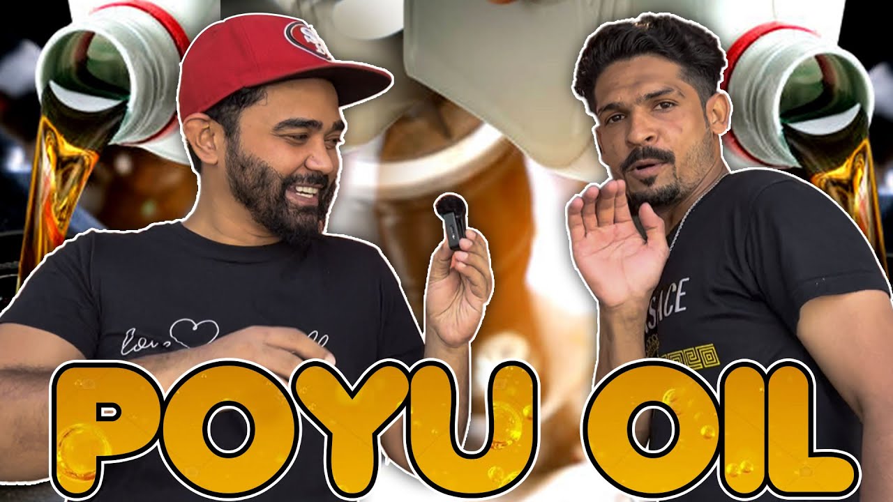 Poyon oil !!  Y Ahmed kahn