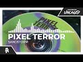 Pixel Terror - Sandstorm [Monstercat Release]