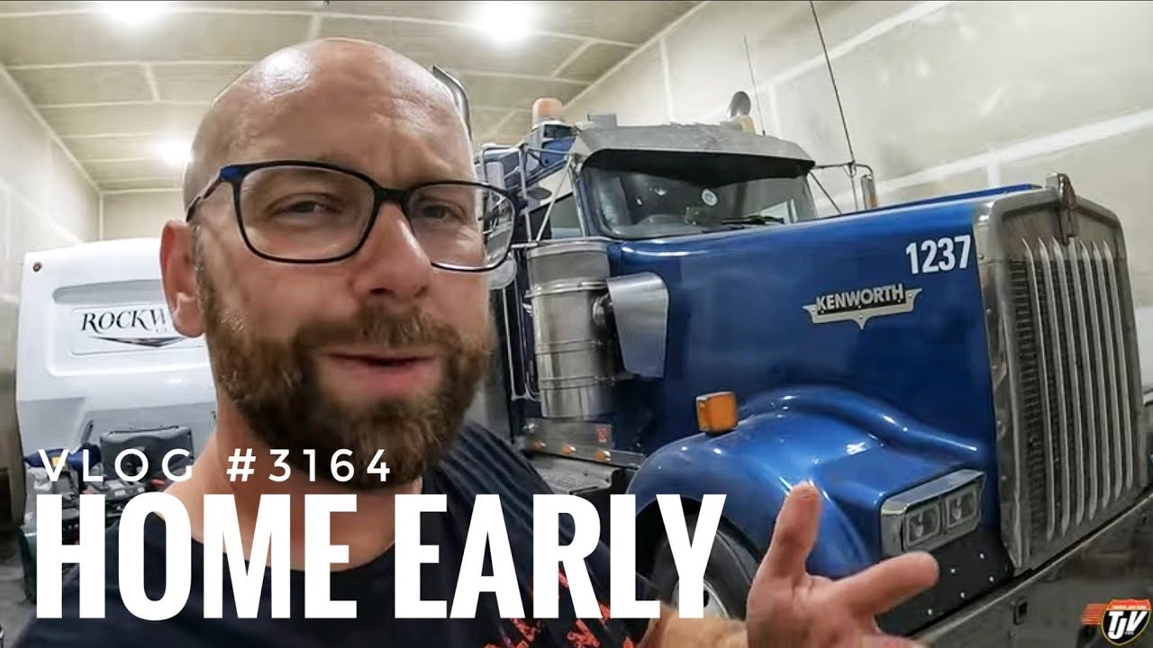 HOME EARLY | My Trucking Life | Vlog #3164 - YouTube