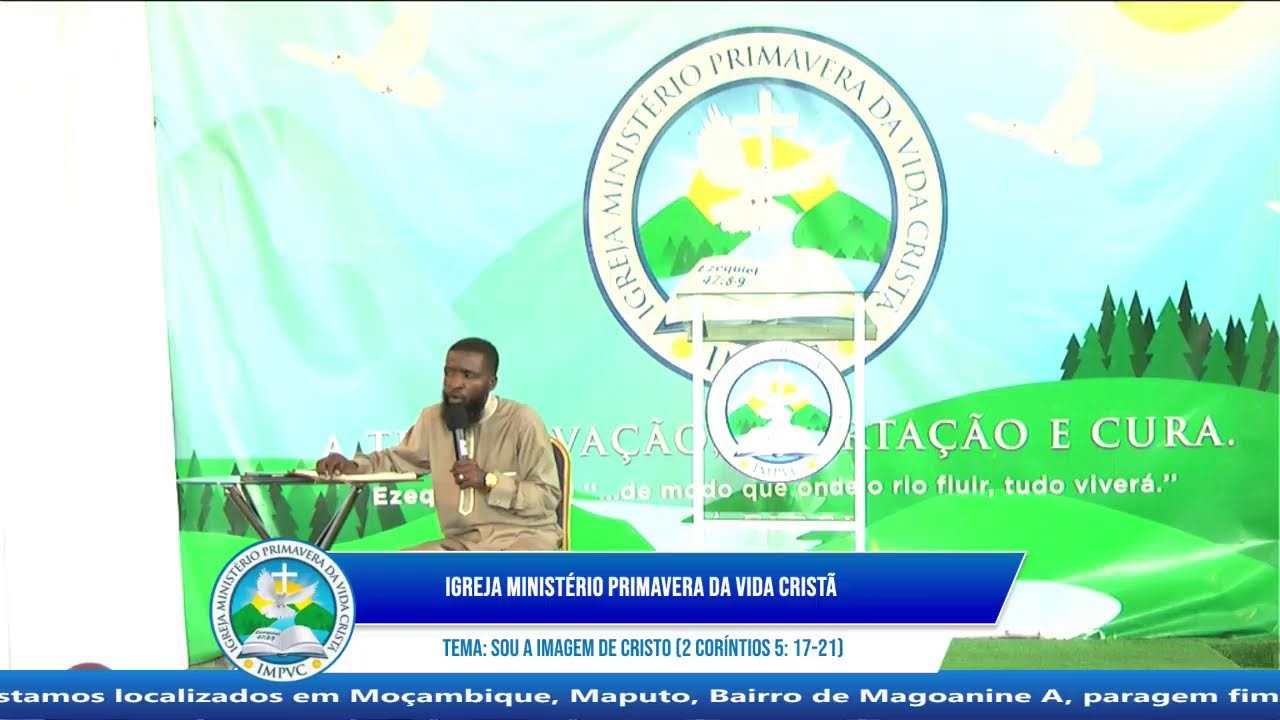 Tema: Sou a imagem de Cristo (2 Coríntios 5: 17-21)