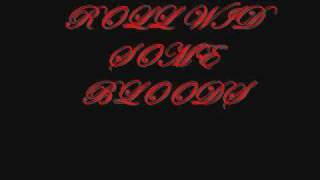 DUB AYE - ROLL WID SOME BLOODS