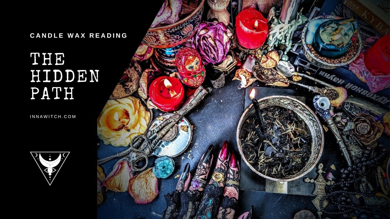 Скрытый путь - Гадание на свечах для вас - #innawitch #tarot #candlewax
