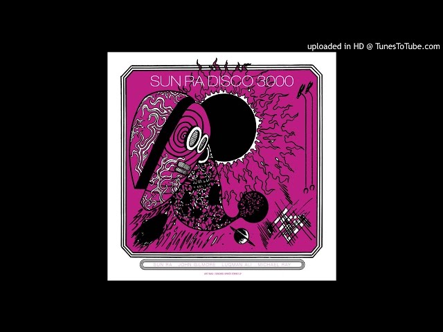 Disco 3000 (1978) Sun Ra FULL ALBUM