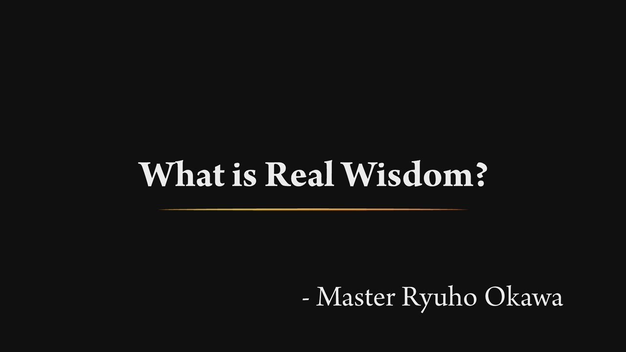 Real Wisdom What is Real Wisdom? (Highlights) - YouTube