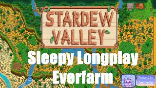 Sleepy Longplay 💤 Stardew Valley Modded (No Commentary 🙊) Everfarm + Hard mode ~ Spring Year 1