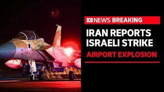 Iran reports explosions from an Israeli attack on the Isfahan airport | ABC News Thumb