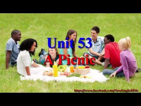 Learn English Via Listening Level 2 Unit 53 A Picnic