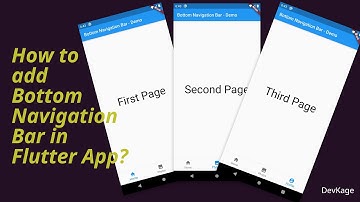 Bottom Navigation Bar in #Flutter App | #DevKage