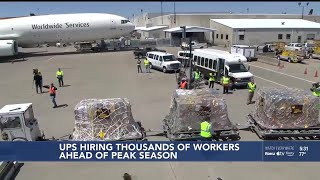 UPS hiring thousands ahead of peak delivery season