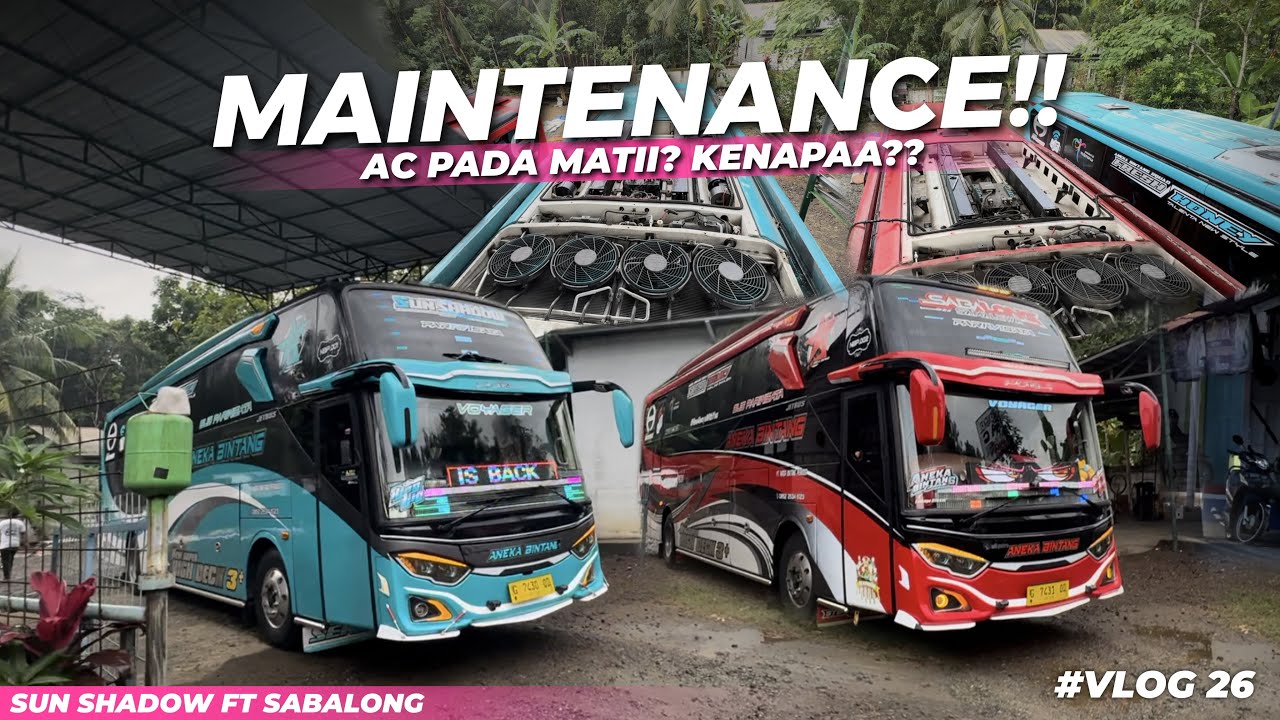 #VLOG 26 || AC PADA MATII? KENAPAA!? || MAINTENANCE 001 FT 002