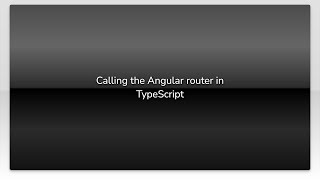 Calling the Angular router in TypeScript