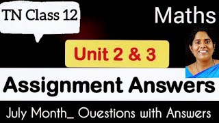 TN Class 12 Maths Assignment 2 Unit 2 and 3 Answers