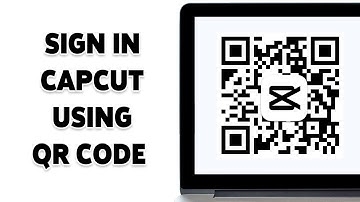 Hoe aanmelden bij CapCut met behulp van QR-code 2024 | CapCut QR-code-inloghandleiding