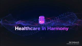 Healthcare in Harmony | Zak Holdsworth | Hint Summit 2026